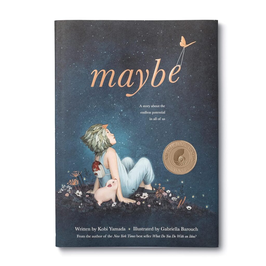 The cover of the book "Maybe" by Kobi Yamada, illustrated with a whimsical scene of a child sitting on a grassy hill under a starry sky, accompanied by a small pig. A butterfly flutters above, adding a sense of wonder.